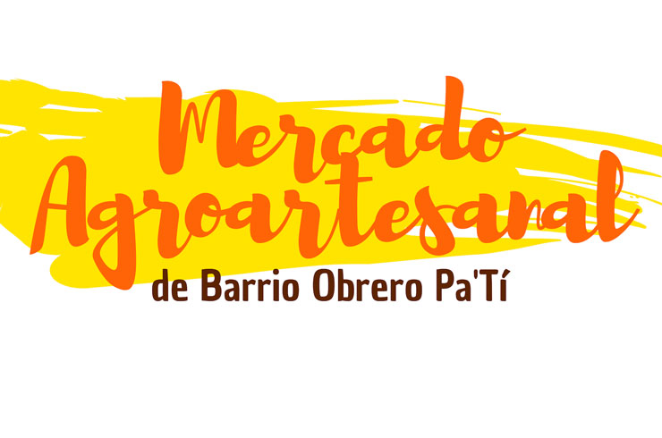 Mercado Agroartesanal de Barrio Obrero Pa' Ti INC.